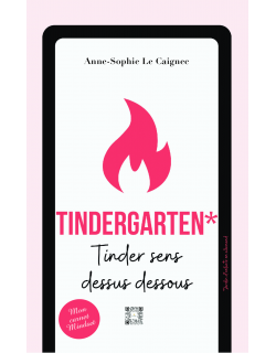 TINDERGARTEN - Anne-Sophie...