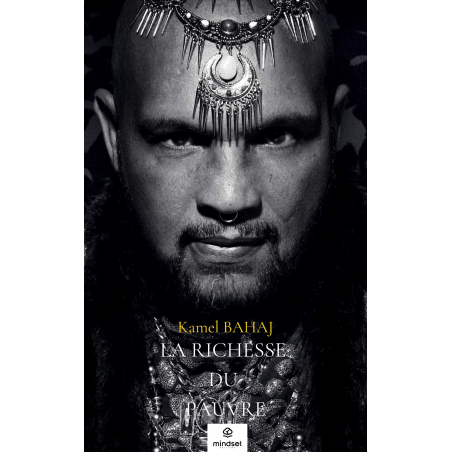La richesse du Pauvre de Kamel Bahaj