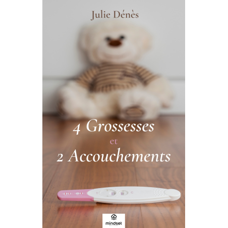 quatre grosses et 2 accouchements - Julie Dénès
